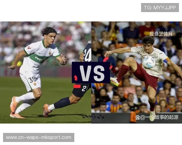 埃尔切的打法为低预算球队提供了复制蓝本